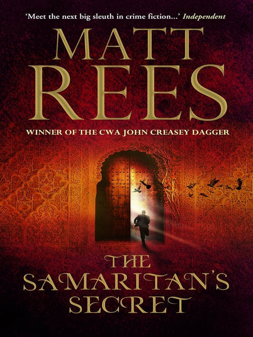 Title details for The Samaritan's Secret by Matt Rees - Available